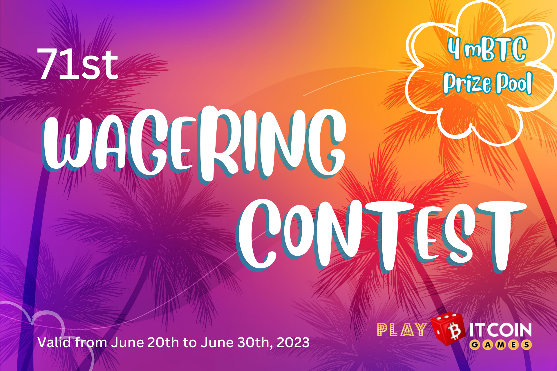 71st wagering contest - playbitcoingames.com