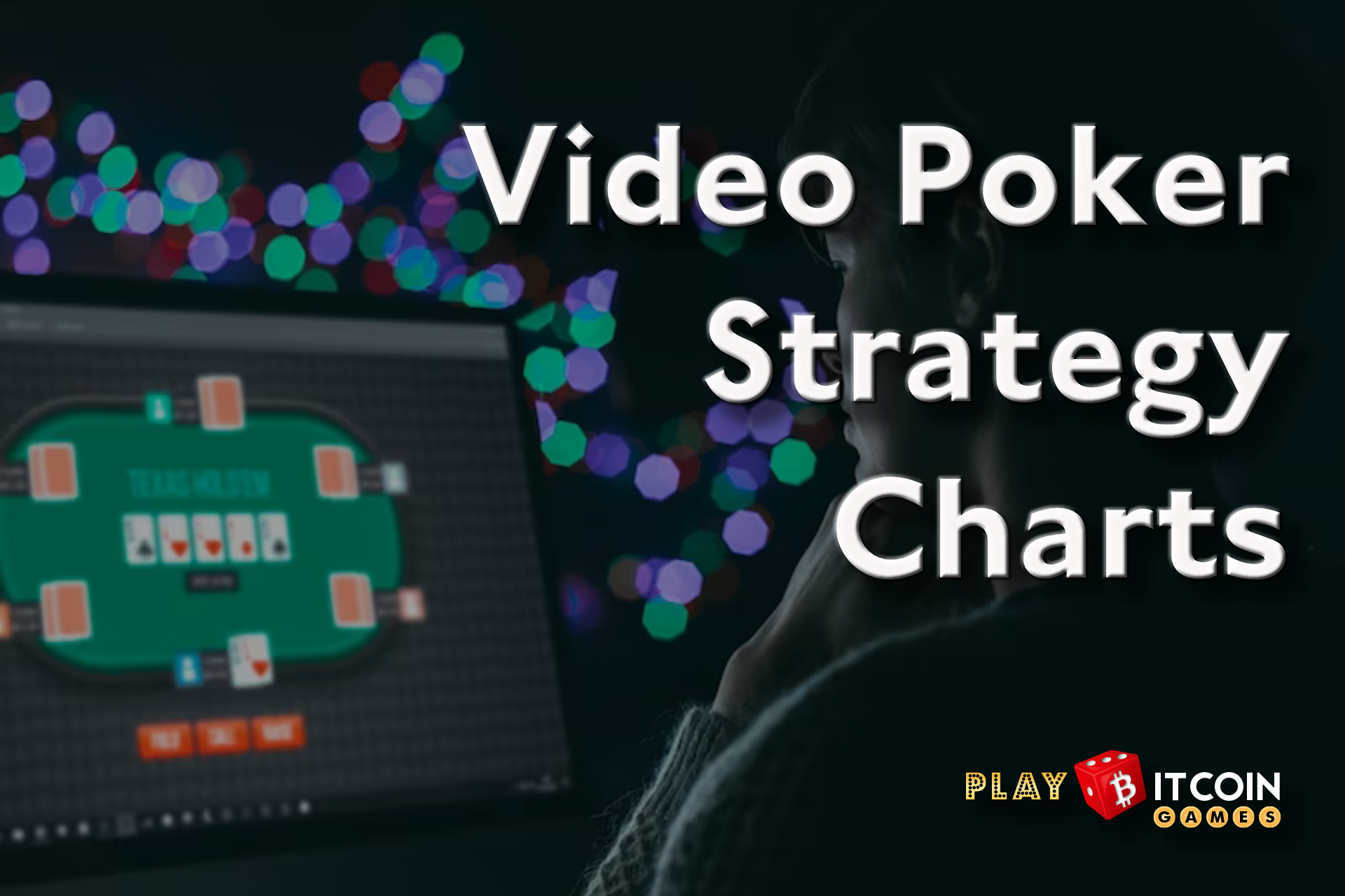 Video Poker Strategy Charts: Mastering the Game