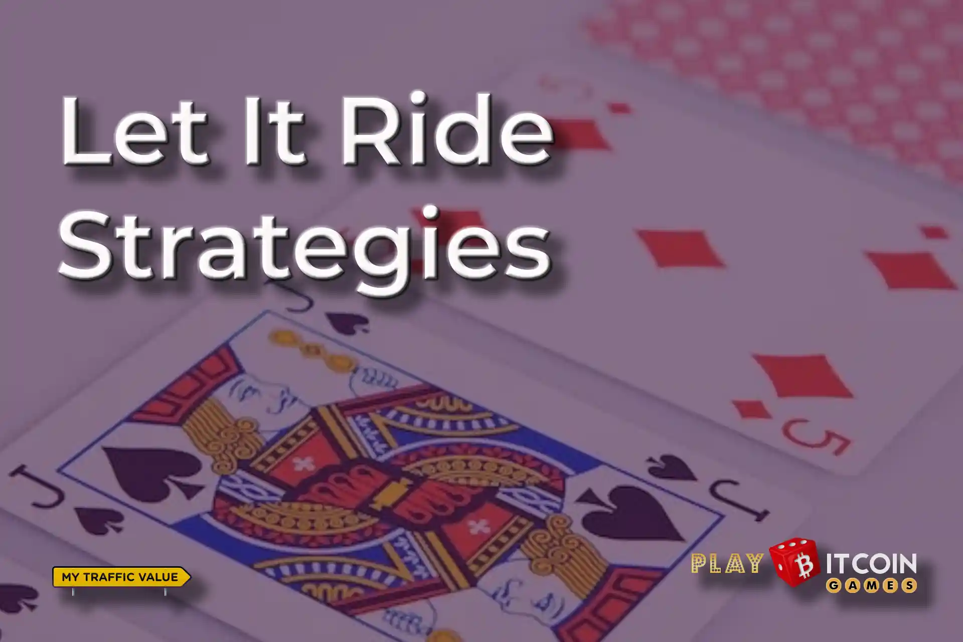Let it Ride Strategies - playbitcoingames.com